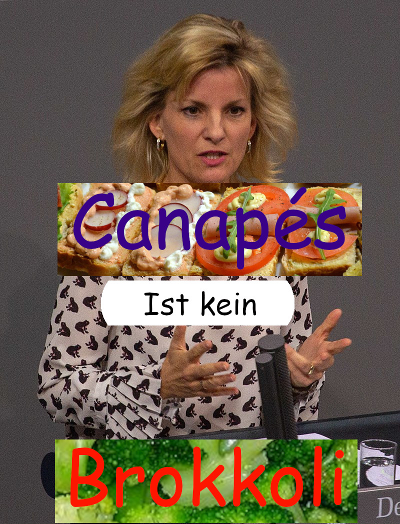 Ein Bild von Daniela Ludwig, wie sie im Bundestag eine Rede halet mit den eingefuegten Worten Canapes ist kein Brokkoli. Das Wort canapes ist mit einem Bild von Schnittchen unterlegt, das WOrt Brokkoli mit einem Bild von Brokkoli